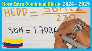 Hora Extra Diurna Dominical o Festiva ACTUALIZADO 2024  2025 [upl. by Jordan602]