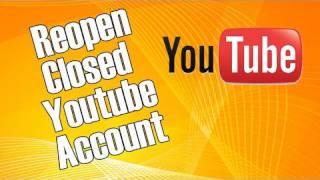 How to reopen closed Youtube Account HD [upl. by Verena]