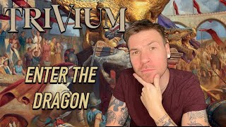 TRIVIUM  In The Court of The Dragon  Album Review [upl. by Old813]