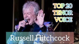 TOP 20 AIR SUPPLY SONGS TENOR VOICE OF RUSSELL HITCHCOCK [upl. by Sirraf]