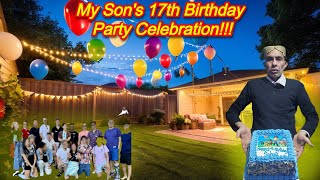 Title quotEpic 17th Birthday Party for My Sonquot II family vlog birthdayparty [upl. by Junji789]