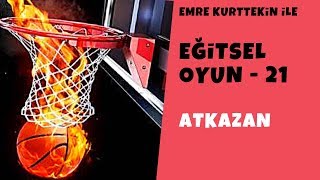 Eğitsel Oyun 21  At Kazan Beden Eğitimi ve Spor PhysicalEducationalGames [upl. by Cooe]