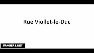 How to pronounce Rue Viollet le Duc [upl. by Gean]