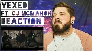 VEXED  Elite ft CJ McMahon Reaction [upl. by Eihtur]