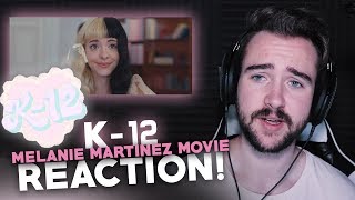 Melanie Martinez  K12 Film  Reaction [upl. by Tower416]