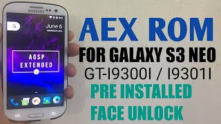 AOSP EXTENDED ROM FOR GALAXY S3 NEO GTI9300I  I9301I [upl. by Ayadahs]