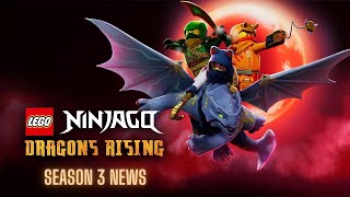 Ninjago Dragons Rising Season 3 News [upl. by Hairom]