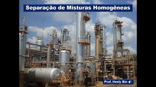 Separação de Misturas Homogêneas [upl. by Legir129]