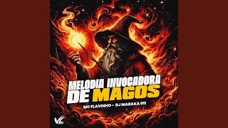 Melodia Invocadora de Magos [upl. by Daney832]