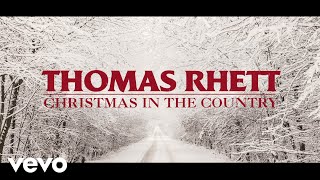 Thomas Rhett  Christmas In The Country Lyric Video [upl. by Ahseka894]