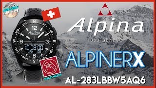 Brainiac  Alpina AlpinerX 100m Swiss Made Quartz Smartwatch AL283LBBW5AQ6 Unbox amp Review [upl. by Kin]