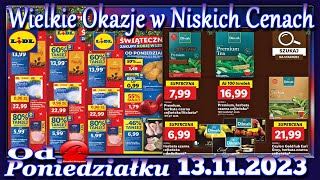 Lidl Nowa Gazetka Promocyjna od Poniedziałku 13112023 Najlepsze Okazje W Niskich Cenach [upl. by Enitsirhk]