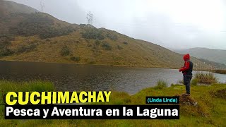 Pesca y Aventura en la laguna CUCHIMACHAY Linda Linda [upl. by Paterson487]