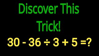 Maths Olympiad Trick Discovered Order of Operations  PEMDAS Algebra [upl. by Cad]