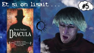 Et si on lisait Dracula de Bram Stoker  Chapitre XIII XIV et XV [upl. by James]