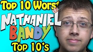 Top 10 Worst Nathaniel Bandy Top 10s [upl. by Gretal]