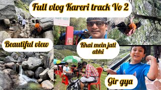 Kareri track full vlogs what should do or don’t [upl. by Calendre]