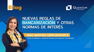 Nuevas reglas de bancarización y otras normas de interés [upl. by Atnohsal]