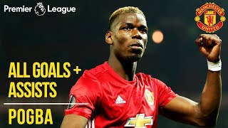 Paul Pogba  All Premier League Goals  Assists  Manchester United  WC 2018 [upl. by Surazal876]