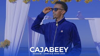 AWALE ADAN  CAJABEEY CAJAAIB  HEES CUSUB 2024 [upl. by Joon]