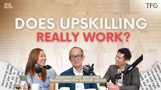 Upskilling in Singapore Everything you need to know for career progression WampS 95 ft WSG [upl. by Eanrahs973]