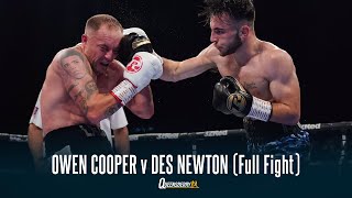 CALM COOL AND COMPOSED COOPER MOVES TO 50 😎  OWEN COOPER v DES NEWTON Full Fight [upl. by Ahsatsan]