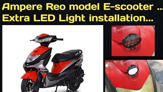 Ampere Reo Escooter  Extra LED light installation [upl. by Atniuqal105]