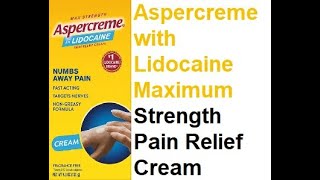 Aspercreme with Lidocaine Maximum Strength Pain Relief Cream [upl. by Yrekaz]