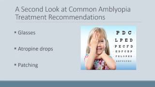 Advances in Amblyopia Treatment [upl. by Perri]