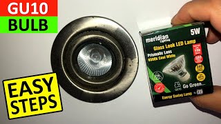 How to Replace GU10 Light Bulb  Change GU10 Light Bulb from GU10 Halogen to GU10 LED [upl. by Sidonnie]