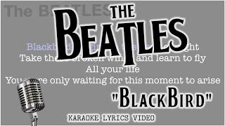 The Beatles  Blackbird Karaoke [upl. by Ole]