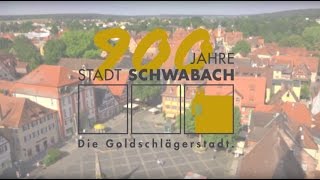 900 Jahre Schwabach  der Film zum Jubiläum [upl. by Lars]