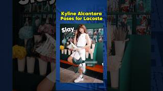 Kyline Alcantara Poses for Lacoste ❤️ Sikat at Trending [upl. by Eidas]