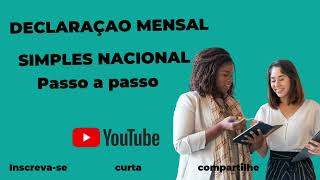 Simples NacionalComo fazer a declaração mensal [upl. by Sukhum409]