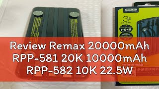 Review Remax 20000mAh RPP581 20K 10000mAh RPP582 10K 225W Fast Charging Mobile Power Bank With 2 [upl. by Aneryc123]