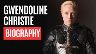 Who is Gwendoline Christie Wiki Age Biography Family Boyfriend Net Worth Gender Height ampMore [upl. by Cock109]