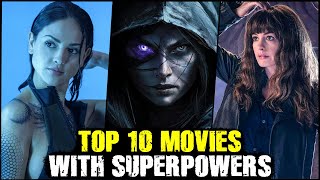 Top 10 MustWatch Superpower Movies [upl. by Allicerp]