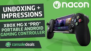 Nacon MGX Pro Portable Gaming Controller for Xbox Unboxing  Impressions  Console Deals [upl. by Nesyla]