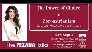 The Power of Choice in Zoroastrianism The FEZANA Talks 8 [upl. by Ignatia]