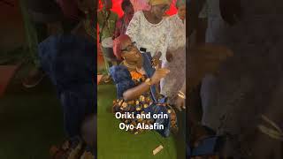 Oriki and Orin Oyo Alaafin [upl. by Diskson786]