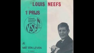 Wat een leven  Louis Neefs [upl. by Asiluy]