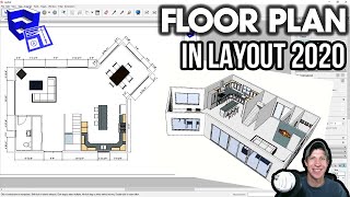 Creating a Floor Plan in LAYOUT 2020 from a SketchUp Model  Layout 2020 Part 1 [upl. by Blainey]