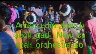 AmkuedimkanbadoligadNewsantaliorchestrasong2024 Rabilal mardi [upl. by Shamma]