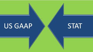 US GAAP VS STAT [upl. by Carlick]