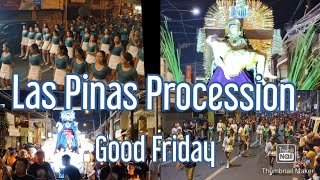 Las Pinas Good Friday Procession [upl. by Eiznikam47]