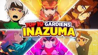 LES 10 MEILLEURS GARDIENS DINAZUMA ELEVEN [upl. by Aittam]