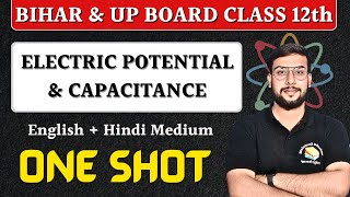 Electric Potential amp Capacitance Explained in One Shot  विद्युत क्षमता एवं धारिता  Bihar UP Board [upl. by Jaynes]