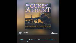 Audiobook Sample The Guns of August [upl. by Saideman955]