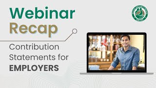 Webinar Recap A guide for Employers to Submit Contribution Statements via Online Employer Services [upl. by Nahtahoj]