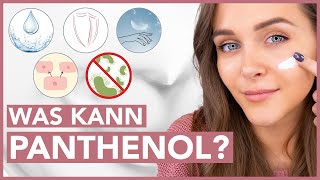 PANTHENOL  5 Vorteile für Deine Hautschutzbarriere [upl. by Norahc534]